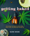 Getting Baked (Everything You Need to Know about Hemp, CBD, and Medicinal Gardening) by Barb Webb, 9781632280718
