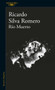 Río muerto / Dead River by Ricardo Silva Romero, 9789585118096