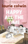 Happy All the Time by Laurie Colwin, 9780307474407
