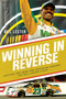 Winning in Reverse (Defying the Odds and Achieving Dreams-The Bill Lester Story) by Bill Lester, Jonathan Ingram, 9781643136400