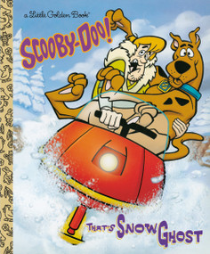 That's Snow Ghost (Scooby-Doo) by Golden Books, Golden Books, 9780593425367