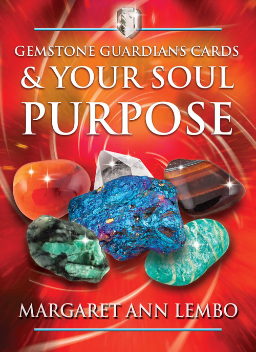 Gemstone Guardians Cards and Your Soul Purpose by Margaret Ann Lembo, 9781644110676