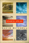 Cloud Atlas (A Novel) by David Mitchell, 9780812994711