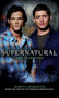Supernatural: One Year Gone by Rebecca Dessertine, Eric Kripke, 9780857680990