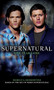 Supernatural: One Year Gone by Rebecca Dessertine, Eric Kripke, 9780857680990