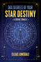360 Degrees of Your Star Destiny (A Zodiac Oracle) by Ellias Lonsdale, 9781644112823