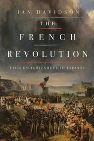The French Revolution - 9781681776170 by Ian Davidson, 9781681776170