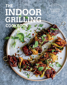 The Indoor Grilling Cookbook by Williams Sonoma Test Kitchen, 9781681885094