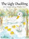 Ugly Duckling by Hans Christian Andersen, Bernadette Watts, 9780735821460