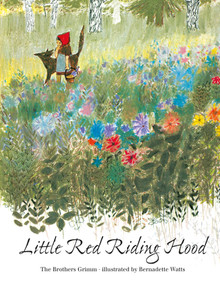 Little Red Riding Hood - 9780735843035 by Bernadette Watts, Brothers Grimm, 9780735843035
