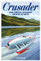 Crusader (John Cobb's ill-fated quest for speed on water) by Steve Holter, Ken Warby, 9781910505618