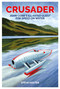 Crusader (John Cobb's ill-fated quest for speed on water) by Steve Holter, Ken Warby, 9781910505618