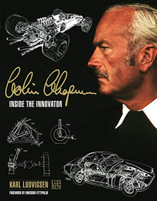 Colin Chapman (Inside the Innovator) by Karl Ludvigsen, 9781910505649