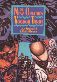 The New Orleans Voodoo Tarot by Louis Martinié, Sallie Ann Glassman, 9780892813636