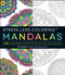 Stress Less Coloring - Mandalas (100+ Coloring Pages for Peace and Relaxation) by Jim Gogarty, 9781440592881