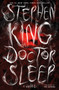 Doctor Sleep (A Novel) - 9781476727653 by Stephen King, 9781476727653