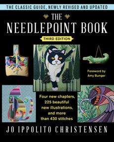 The Needlepoint Book (New, Revised, and Updated Third Edition) by Jo Ippolito Christensen, 9781476754093