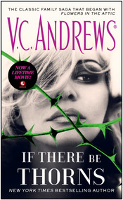 If There Be Thorns by V.C. Andrews, 9781476799469