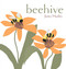 Beehive by Jorey Hurley, Jorey Hurley, 9781481470032