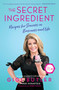 The Secret Ingredient (Recipes for Success in Business and Life) - 9781501173530 by Gigi Butler, Bud Schaetzle, 9781501173530