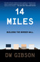 14 Miles (Building the Border Wall) - 9781501183430 by DW Gibson, 9781501183430