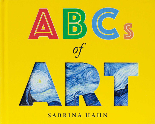 ABCs of Art by Sabrina Hahn, 9781510749382