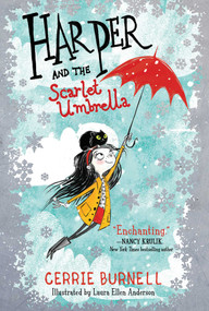 Harper and the Scarlet Umbrella - 9781510757707 by Cerrie Burnell, Laura Ellen Anderson, 9781510757707
