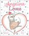 Angelina Loves by Katharine Holabird, Helen Craig, 9781534456860