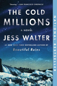 The Cold Millions (A Novel) - 9780062868091 by Jess Walter, 9780062868091