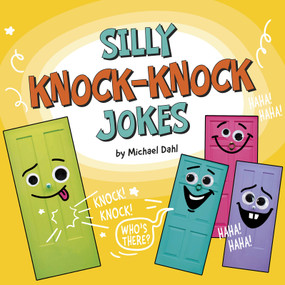 Silly Knock-Knock Jokes by Michael Dahl, 9781977131638