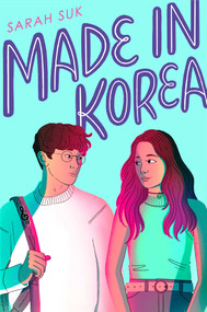 Made in Korea by Sarah Suk, 9781534474376