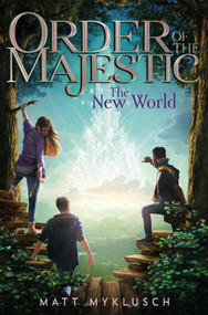 The New World - 9781534479401 by Matt Myklusch, 9781534479401
