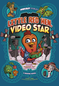 Little Red Hen, Video Star (A Graphic Novel) - 9781515882206 by Steve Foxe, Otis Frampton, 9781515882206