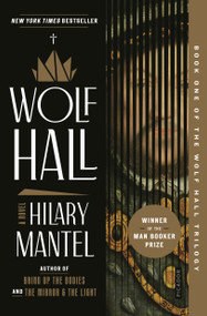 Wolf Hall (A Novel) - 9781250806710 by Hilary Mantel, 9781250806710