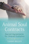 Animal Soul Contracts (Sacred Agreements for Shared Evolution) by Tammy Billups, 9781591433644