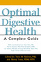Optimal Digestive Health (A Complete Guide) by Trent W. Nichols, Nancy Faass, 9781594770364