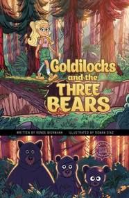 Goldilocks and the Three Bears (A Discover Graphics Fairy Tale) - 9781663909022 by Renee Biermann, Román Díaz, 9781663909022