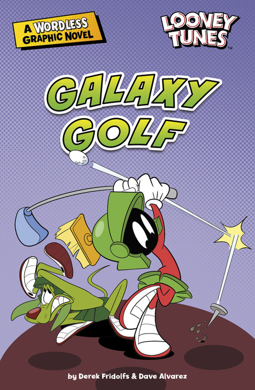 Galaxy Golf - 9781663910189 by Derek Fridolfs, Dave Alvarez, 9781663910189