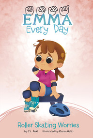 Roller Skating Worries - 9781663909220 by C. L. Reid, Elena Aiello, 9781663909220