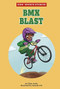 BMX Blast by Elliott Smith, Amanda Erb, 9781663921246