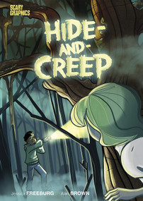 Hide-and-Creep by Jessica Freeburg, Alan Brown, 9781663911728