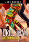 Drill Team Determination - 9781663910998 by Jake Maddox, 9781663910998