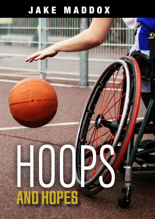 Hoops and Hopes - 9781663911032 by Jake Maddox, Jesus Villa, 9781663911032