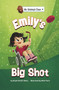 Emily's Big Shot by Bryan Patrick Avery, Arief Putra, 9781663920997