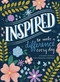 Inspired (A Guided Journal for Spreading Kindness) by Reader's Digest, 9781621455455