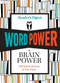 Reader's Digest Word Power Is Brain Power (100 Quick Quizzes and Fun Facts) by Reader's Digest, 9781621455608