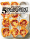 Taste of Home 5 Ingredient Comfort Food by Taste of Home, Taste of Home, 9781621457374