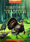 Turkey Hunt Tradition by Monica Roe, Gregor Forster, 9781663921987