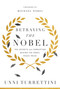 Betraying the Nobel (The Secrets and Corruption Behind the Nobel Peace Prize) by Unni Turrettini, Michael Nobel, 9781643135649