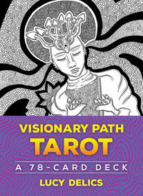Visionary Path Tarot (A 78-Card Deck) by Lucy Delics, 9781644110607